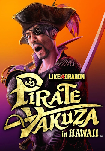 Like a Dragon: Pirate Yakuza in Hawaii